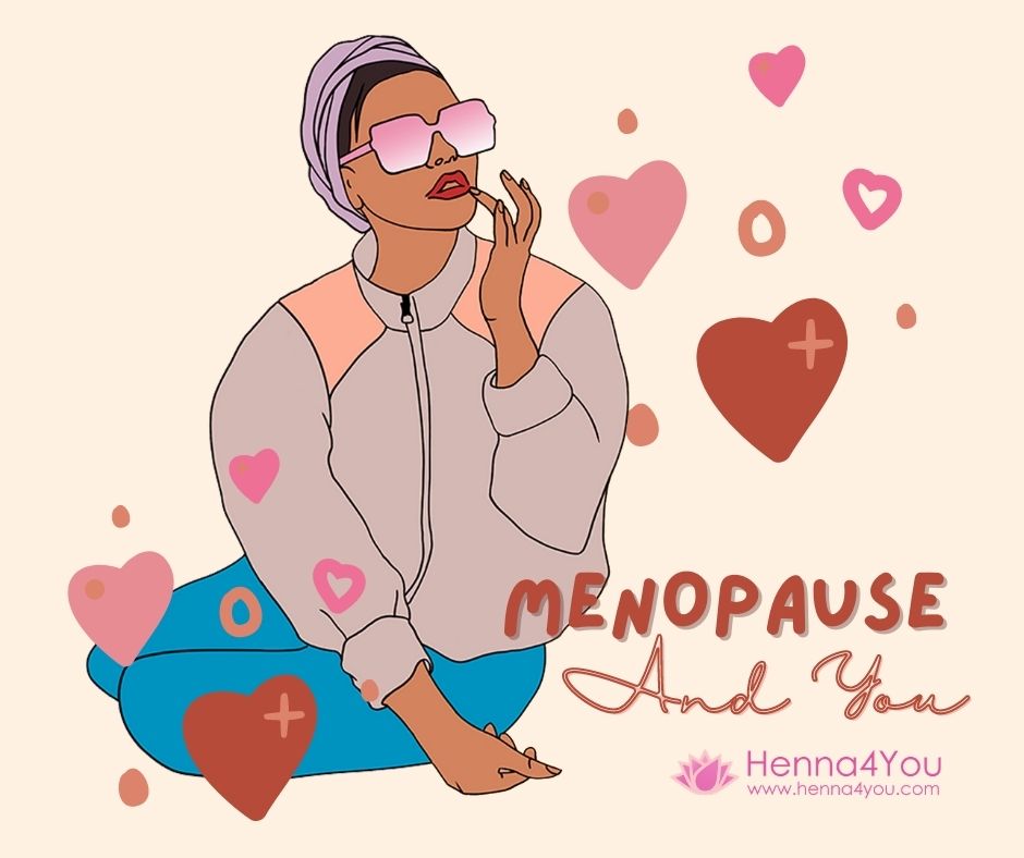 Menopause and you IN